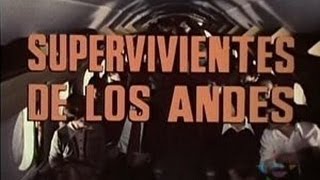 Supervivientes de los andes 1976 ¨Survive¨ [upl. by Lonni]