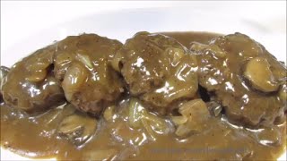 Hamburger Steaks with Mushroom amp Onion Gravy  How To Make Hamburger Steaks [upl. by Anabahs602]