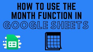 How to Use the MONTH Function in Google Sheets [upl. by Akenot]