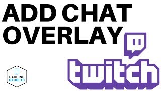 Add Chat Overlay to Your Stream in OBS Studio  Twitch Tutorial [upl. by Sualkcin877]