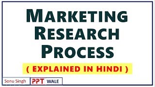 1 MARKETING RESEARCH PROCESS IN HINDI  Concept amp Examples  Marketing Research  BBAMBA  ppt [upl. by Llert]