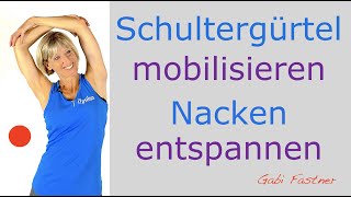 📘 10 min Schultergürtel mobilisieren Nacken entspannen [upl. by Domonic833]