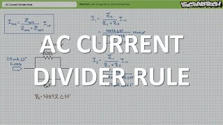 AC Current Divider Rule Full Lecture [upl. by Nere291]