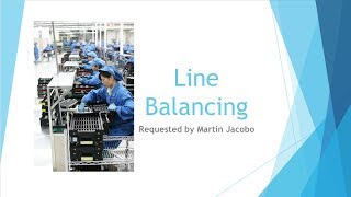 Beginning Engineers Line Balancing [upl. by Kred]