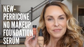 NEW PERRICONE NO MAKEUP FOUNDATION SERUM REVIEW amp WEAR TEST [upl. by Gaston]