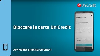 Bloccare La Carta UniCredit con lApp Mobile Banking [upl. by Engenia]