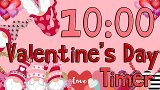 10 Minute Valentines Day Timer 2021 [upl. by Eidnim]