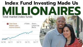 How We Became Millionaires with Index Funds  Vanguard Schwab amp Fidelity [upl. by Rehpotsirk251]