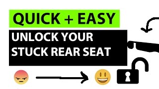 How to Unlock Your Stuck Rear Seat in Seconds [upl. by Woodsum]