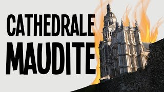 Cette cathédrale est maudite   La Cathédrale dEvreux [upl. by Anoek520]