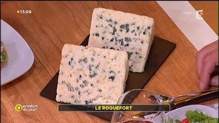 Produits du jour  le Roquefort [upl. by Forster]