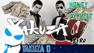 YAKUZA 0  MONEY EXPLOIT  Earn Trillions in Minutes [upl. by Marabel]