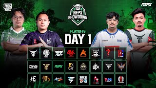 PUBG Mobile NEPX Showdown  Play Offs Day 1 [upl. by Alane]