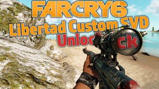 Far Cry 6 How to unlock the Libertad Custom SVD [upl. by Sokram170]