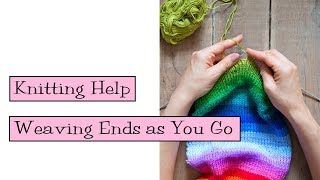 Knitting Help  Weaving Ends as You Go [upl. by Elleirol]