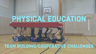 Team Building and Cooperative Games  Physical Education [upl. by Riamo125]