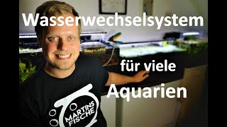 Wasserwechselsystem für viele Aquarien [upl. by Solberg273]