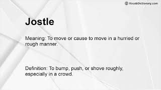 Jostle Meaning [upl. by Edya]