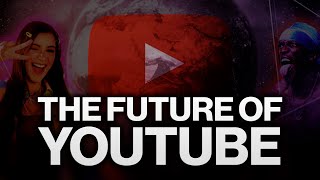 The Future of YouTube  XCAD Network [upl. by Gunning]