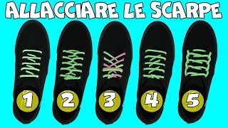 Come allacciare le scarpe in 5 metodi diversi  Tutorial [upl. by Ahsenauj192]