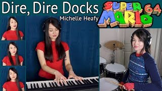 Dire Dire Docks Super Mario 64 Cover  Michelle Heafy [upl. by Giuditta]