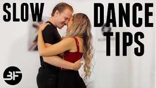 Slow Dance Tips  How to Slow Dance [upl. by Gellman]