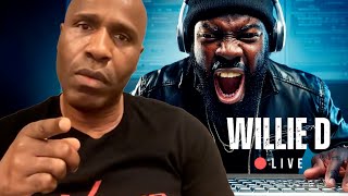 Willie D FINALLY GOES OFF On Online Trolls Who Keep His Name In Their Mouths For Clout Part 1 [upl. by Hutchins687]