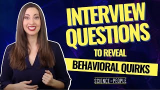 10 Best Interview Questions to Reveal Behavioral Quirks [upl. by Enier]