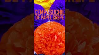 CEMPASUCHIL DE PAPEL CREPE [upl. by Roxy]