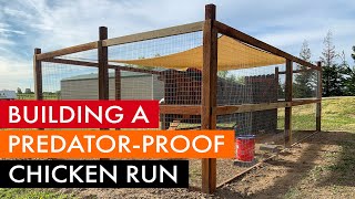 Building a predatorproof chicken coop run [upl. by Tennies57]