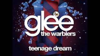 The Warblers  Teenage Dream LYRICS [upl. by Lucho]