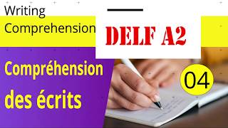 DELF A2  Compréhension des écrits  Writing Comprehension Level A2  Video 04 [upl. by Griffy]