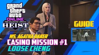 GTA Online  Casino Mission 1 Loose Cheng  Ms Baker Missions  Penthouses Missions Guide [upl. by Eentrok]