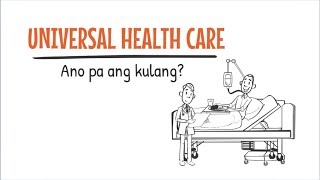 EXPLAINER Universal health care – ano pa ang kulang [upl. by Naples]