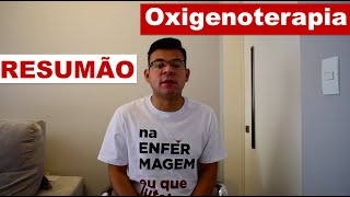 Resumão sobre Oxigenoterapia [upl. by Adnwahsat]