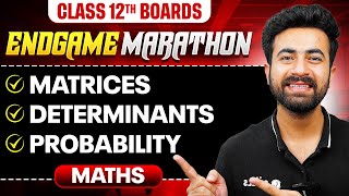 Class 12th MATHS  Matrices Determinants Probability  ENDGAME MARATHON 🔥  PW [upl. by Tine542]