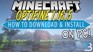 How To Download amp Install Optifine in Minecraft 1165 [upl. by Eedyak]