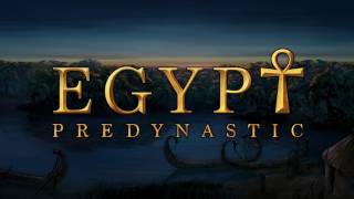 Predynastic Egypt Trailer [upl. by Burnard353]