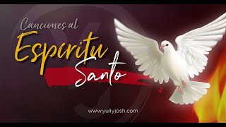 Canciones al ESPÍRITU SANTO  Pentecostés YULI Y JOSH  MÚSICA CATÓLICA [upl. by Ennayd125]