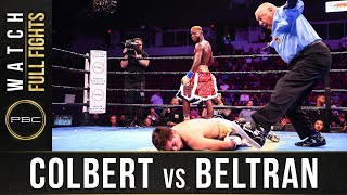 Colbert vs Beltran Jr Full Fight September 21 2019  PBC on FS1 [upl. by Ynohtn]