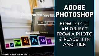 How to Cut an Object from a Photo amp Place it in Another Using Photoshop [upl. by Atirahs]