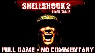 Shellshock 2 Blood Trails  Full Game  No Commentary [upl. by Airetnahs]