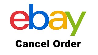 How To Cancel an Order On Ebay as Buyer [upl. by Berkley]