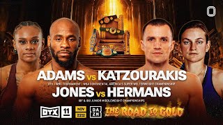 BRANDON ADAMS VS ANDREAS KATZOURAKIS  OVERTIME BOXING 11 FIGHT NIGHT LIVESTREAM [upl. by Norrat317]