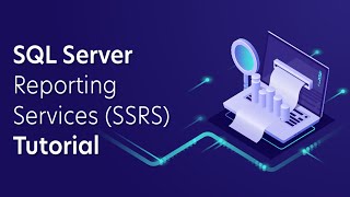 SSRS Tutorial for Beginners [upl. by Artimed]