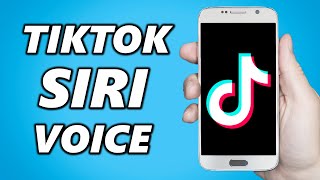 How to Use Siri Voice on TikTok 2025 [upl. by March]