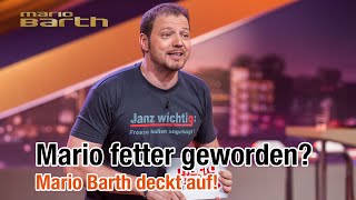 Kurz vor der Sendung Mario fetter geworden  MARIO BARTH DECKT AUF [upl. by Ysle]