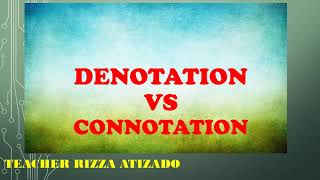 What is the difference of Connotation and Denotation [upl. by Lenroc]