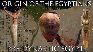 Origin of the Egyptians and Predynastic Egypt [upl. by Janina]