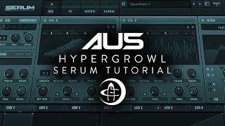 Au5  The quotHyperGrowlquot  Serum Tutorial [upl. by Resarf]